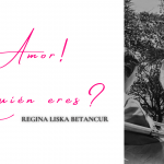 ¡Amor! ¿quién eres?