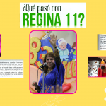 ¿Qué pasó con Regina 11?
