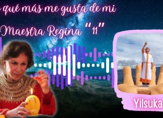 Lo qué más me gusta de mi Maestra Regina «11» – Yilsuka