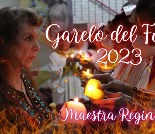 Garelo del Fuego con la Maestra Regina «11» – 2023