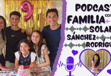 Cuéntanos tu historia 🎬 – Invitados Familia Solano Sánchez Rodriguez.