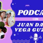 Cuéntanos tu historia 🎬 – Invitado Juan David Vega Guzmán.