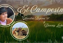 El Campesino – Reminiscencias de Regina «11» y Danny Liska.