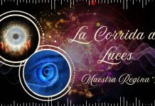 La Corrida de Luces – Reminiscencias de Regina «11».