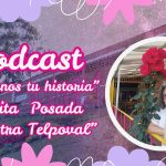 Cuéntanos tu historia 🎬 – Invitada Teresita Posada «Maestra Telpoval» – Medellín.