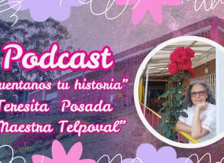 Cuéntanos tu historia 🎬 – Invitada Teresita Posada «Maestra Telpoval» – Medellín.