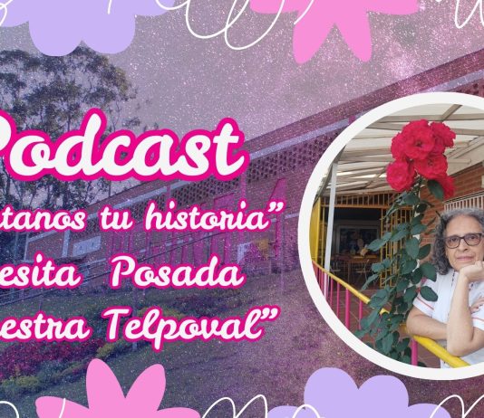 Cuéntanos tu historia 🎬 – Invitada Teresita Posada «Maestra Telpoval» – Medellín.