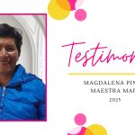Testimonio de Magdalena Pinzón – Maestra Mapin