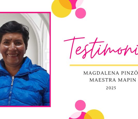 Testimonio de Magdalena Pinzón – Maestra Mapin