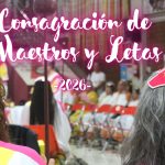 Consagración de Maestros y Letas – 2026