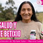 Fe, salud y aceite Betixio – Testimonio de Myriam Salas – Maestra Lumisa