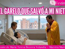 El Garelo que salvó a mi nieta – Testimonio de María Teresa Becerra Velandia – Maestra Martebé