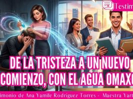 De la tristeza a un nuevo comienzo, con el agua Omaxo – Testimonio de Ana Yamile Rodríguez Torres – Maestra Yartor